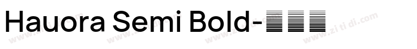 Hauora Semi Bold字体转换